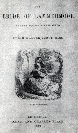 В. Скотт. 'Ламмермурская невеста'. (Записки моего хозяина). Эдинбург, 1873. Титульный лист