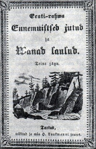 'Старинные эстонские народные песни и сказки'. Тарту, 1869. Обложка