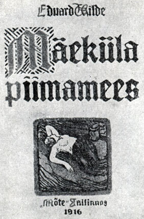 Э. Вильде. 'Молочник из Мяэкюла'. Таллин, 1916. Обложка